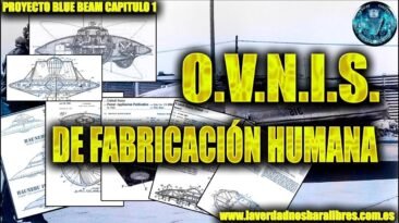 Agenda Alien. OVNIs militares. Blue Beam.